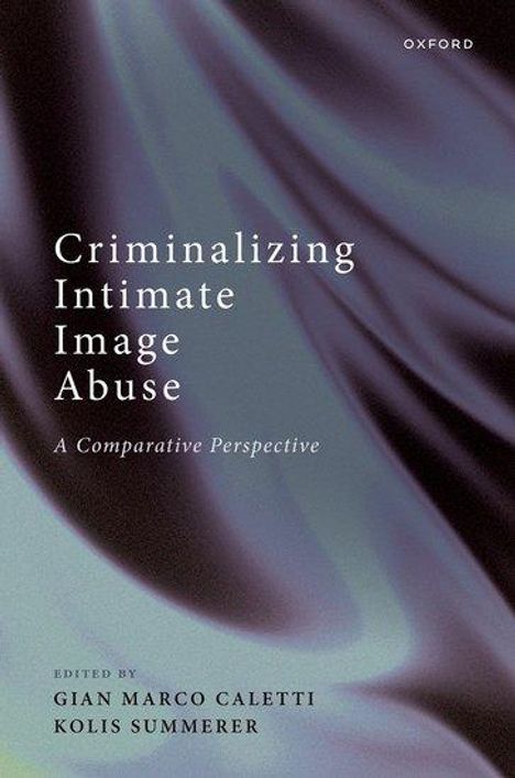 Criminalizing Intimate Image Abuse, Buch