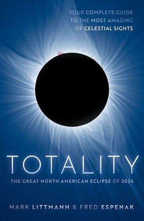 Fred Espenak: Totality, Buch