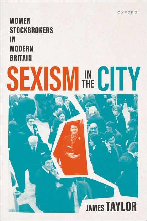 James Taylor (geb. 1966): Sexism in the City, Buch