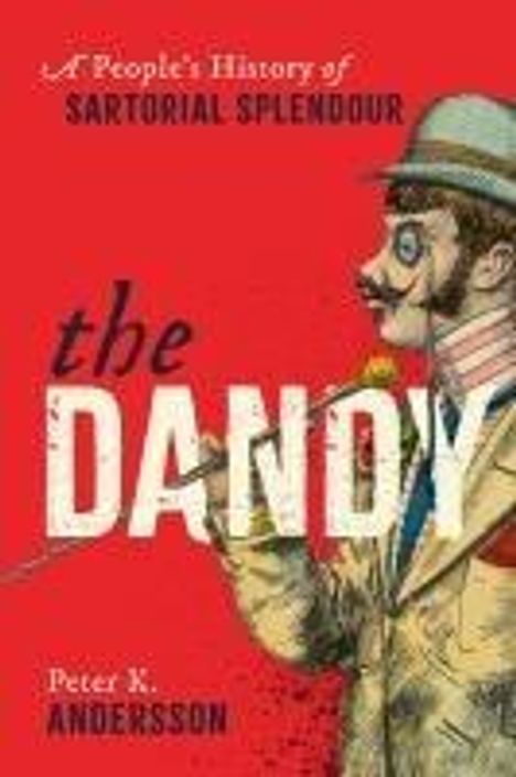 Peter K. Andersson: The Dandy, Buch