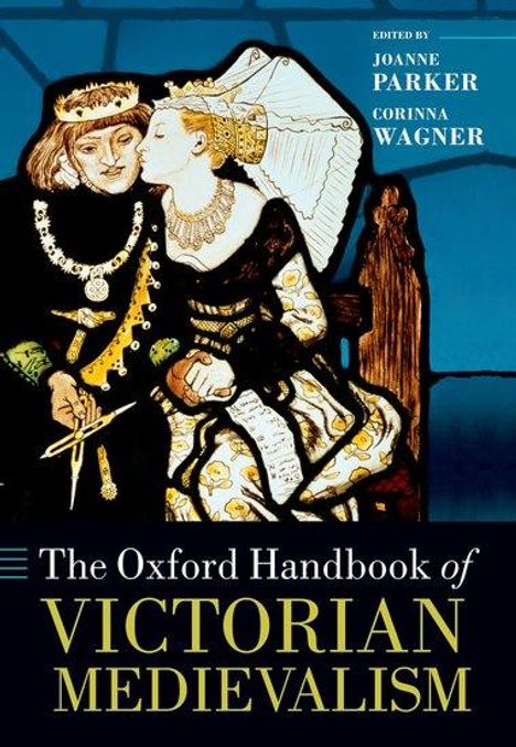 The Oxford Handbook of Victorian Medievalism, Buch