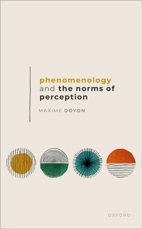 Maxime Doyon: Phenomenology and the Norms of Perception, Buch