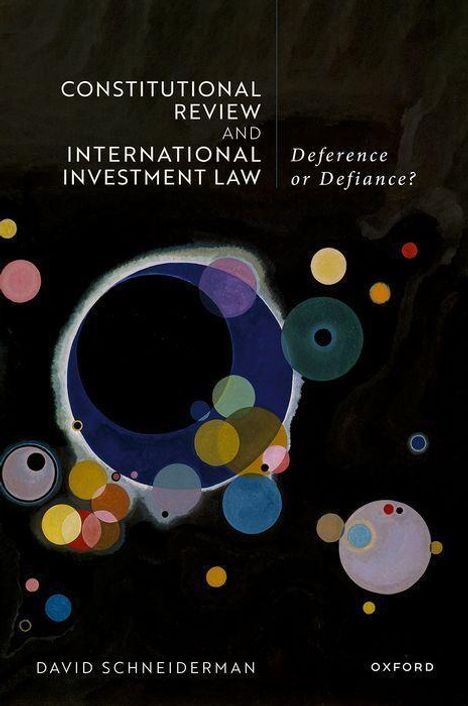 David Schneiderman: Schneiderman, D: Constitutional Review and International Inv, Buch