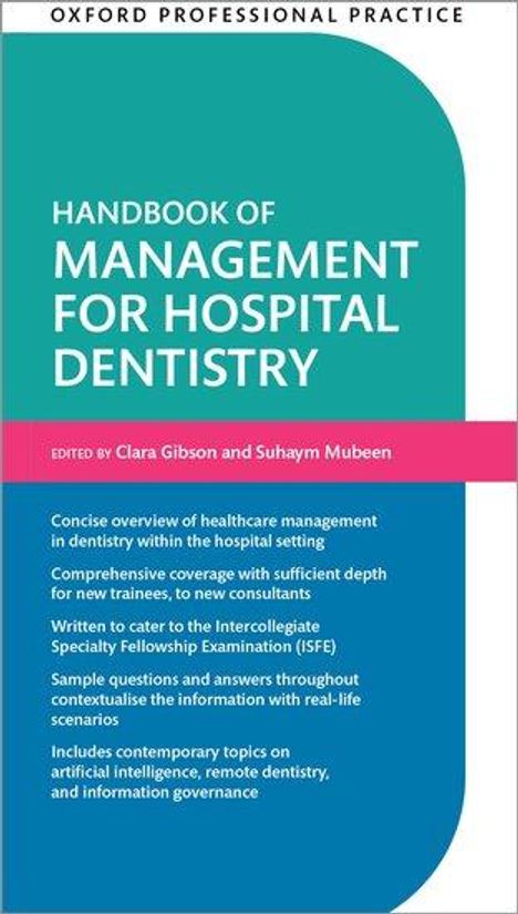Clara Gibson: Oxford Professional Practice: Handbook of Management for Hospital Dentistry, Buch