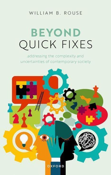 William B. Rouse: Beyond Quick Fixes, Buch