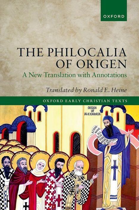 Ronald E Heine: The Philocalia of Origen, Buch