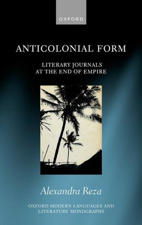 Alexandra Reza: Anticolonial Form, Buch