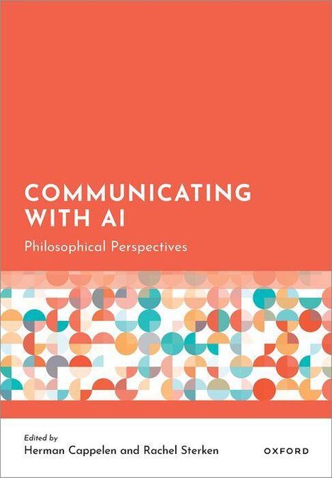 „COMMUNICATING WITH AI“, philosophische Perspektiven. Buntes geometrisches Muster auf weißem Hintergrund.