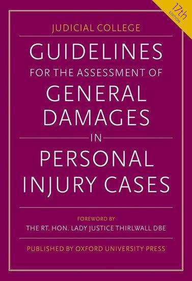 Judicial College: Guidelines for the Assessment of General Damages in Personal Injury Cases, Buch