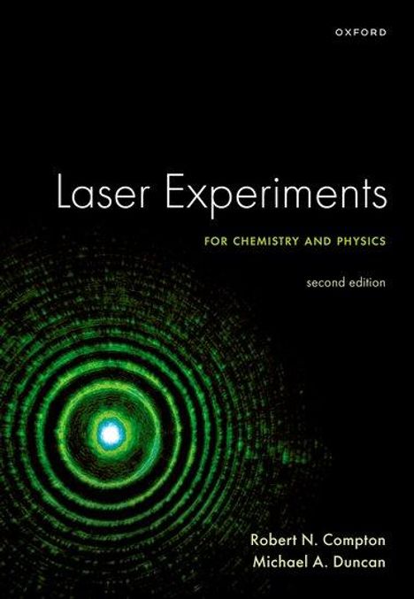 Michael A. Duncan: Laser Experiments for Chemistry and Physics, Second Edition, Buch