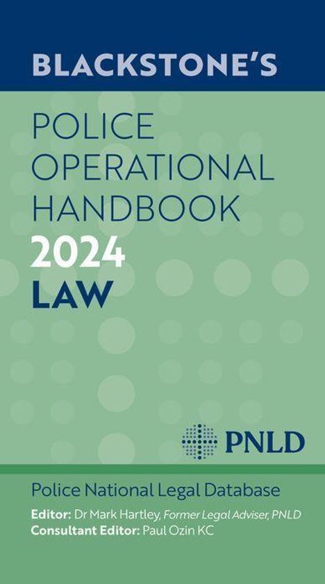 Pnld Police National Legal Database: Blackstone's Police Operational Handbook 2024, Buch
