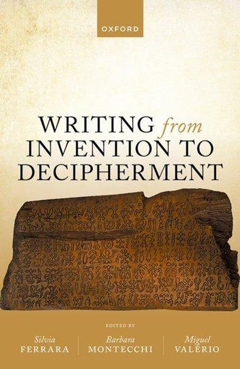 Silvia Ferrara: Writing from Invention to Decipherment, Buch