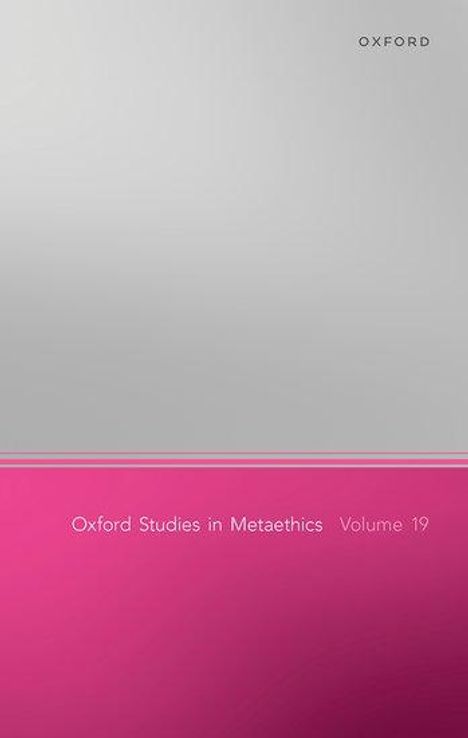 Russ Shafer-Landau: Oxford Studies in Metaethics, Volume 19, Buch