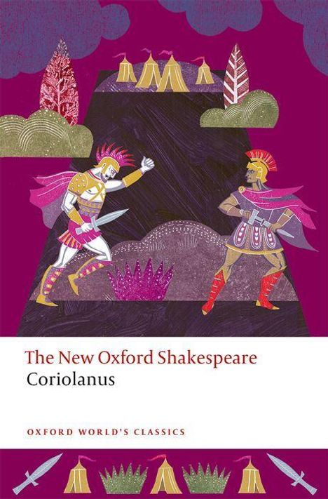 "The New Oxford Shakespeare: Coriolanus." Zwei Krieger in antiker Rüstung stehen sich gegenüber, umgeben von stilisierten Bäumen.