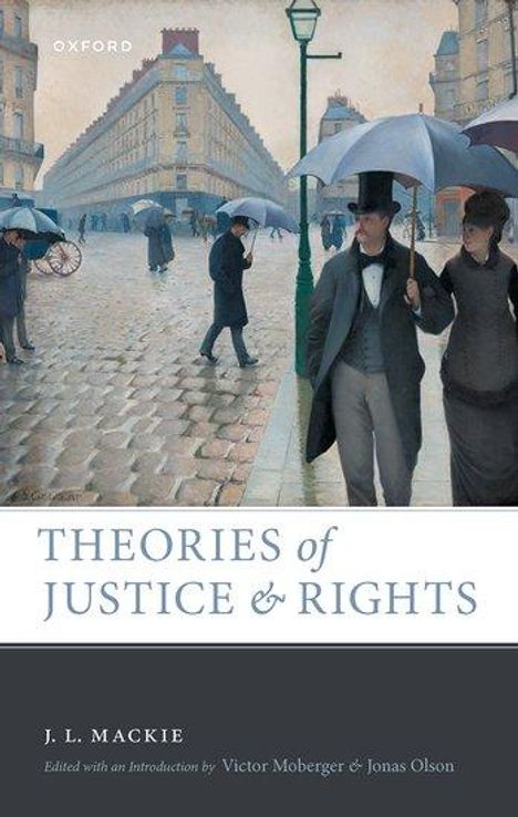 J L MacKie: Theories of Justice and Rights, Buch