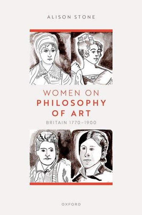 Alison Stone: Women on Philosophy of Art, Buch