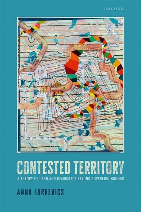 Anna Jurkevics: Contested Territory, Buch