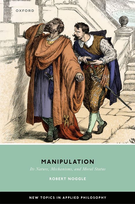 Robert Noggle: Manipulation, Buch