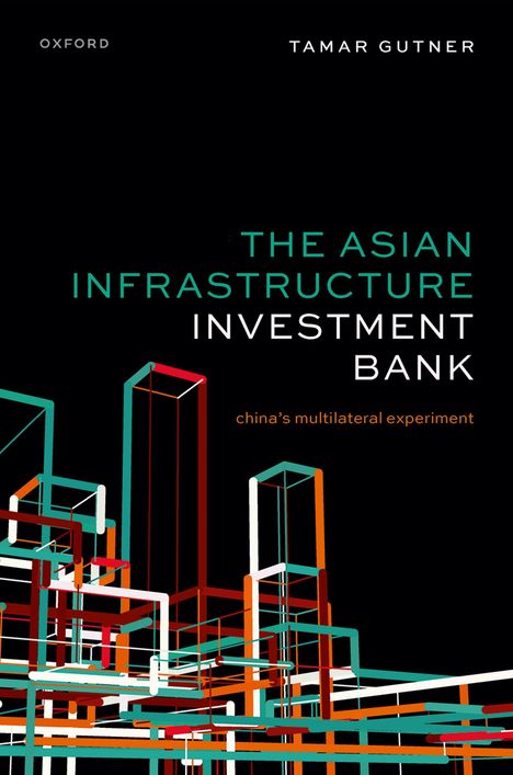 Tamar Gutner: The Asian Infrastructure Investment Bank, Buch