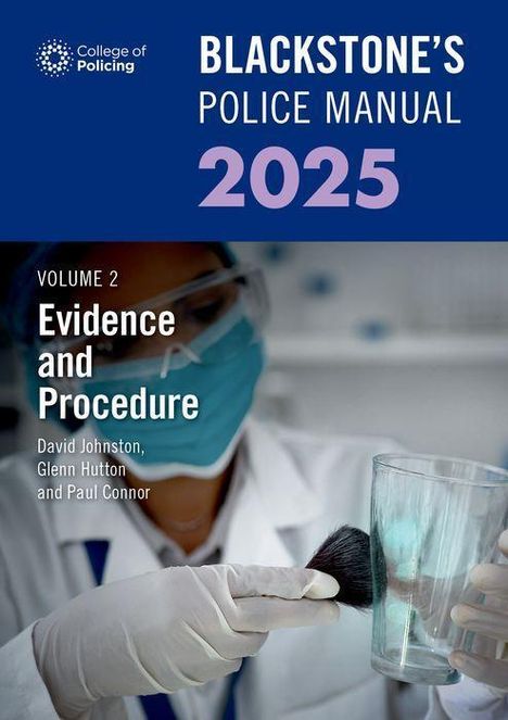 Dave Johnston: Blackstone's Police Manual Volume 2: Evidence and Procedure 2025, Buch