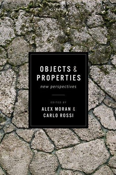 Alex Moran: Objects and Properties, Buch