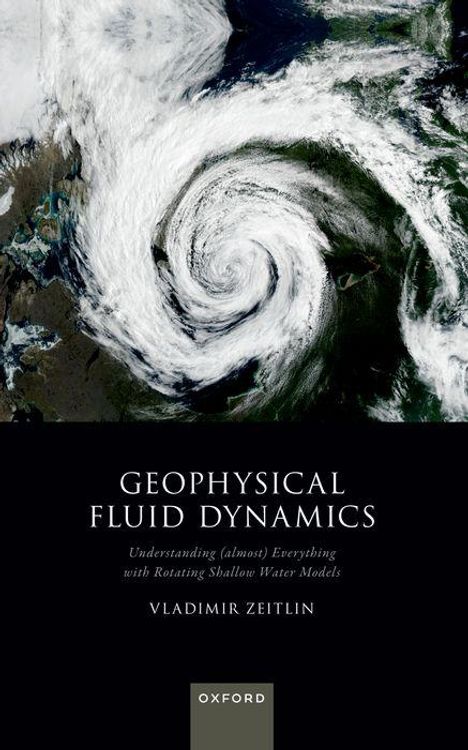 Vladimir Zeitlin: Geophysical Fluid Dynamics, Buch