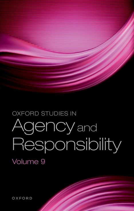 David Shoemaker: Oxford Studies in Agency and Responsibility, Buch