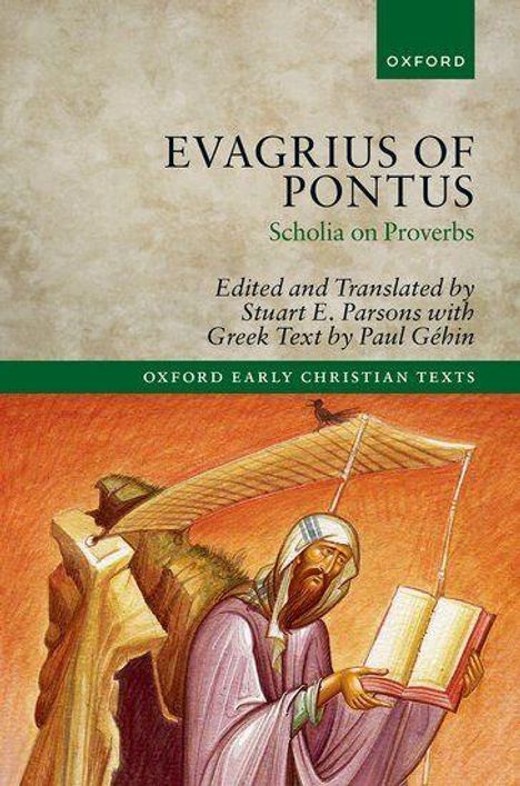 Oben Text: "EVAGRIUS OF PONTUS, Scholia on Proverbs" mit einem grünen Logo. Illustration: Gelehrter mit Buch und Schriftrolle.