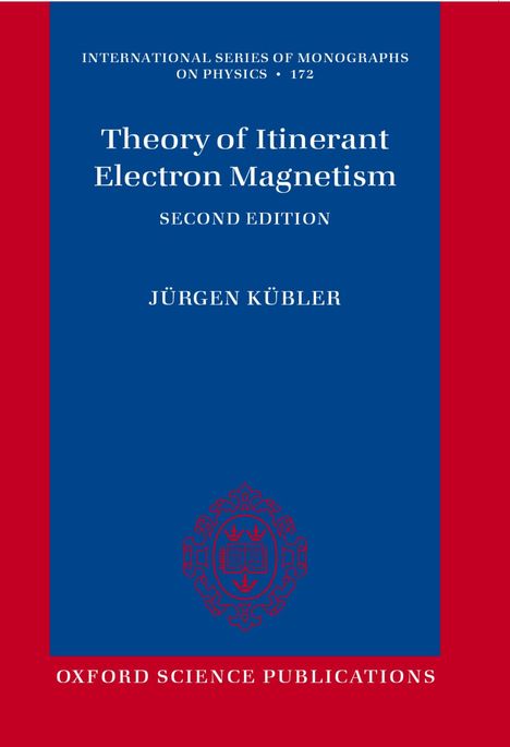 Jürgen Kübler: Theory of Itinerant Electron Magnetism, Buch
