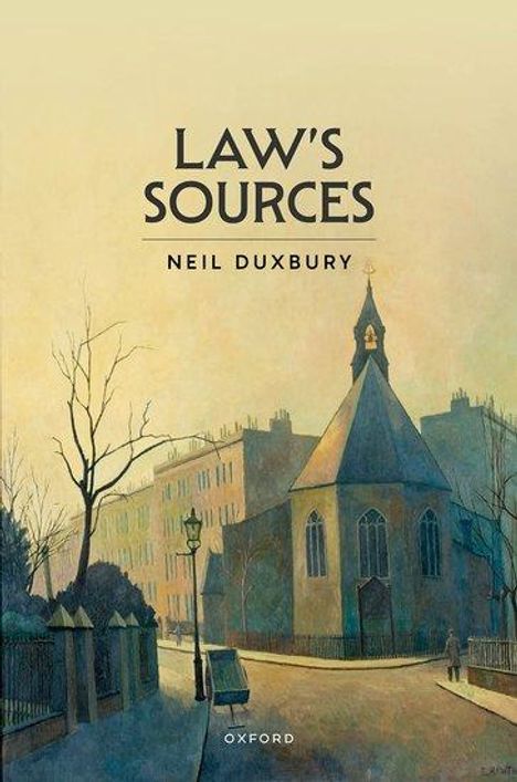 Neil Duxbury: Law's Sources, Buch