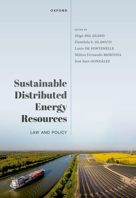 „Sustainable Distributed Energy Resources: Law and Policy“, herausgegeben von fünf Autoren. Unten: Fluss mit Solarzellen.