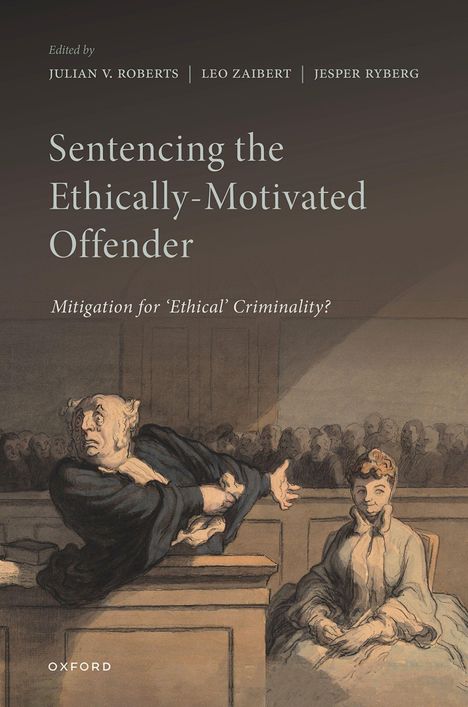 Titel: "Sentencing the Ethically-Motivated Offender". Illustration eines Gerichtsaals mit einem Redner und einer Frau.