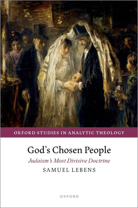 Cover von "God’s Chosen People" von Samuel Lebens. Gemälde: Hochzeitsszene mit Brautpaar und Gästen im Hintergrund.