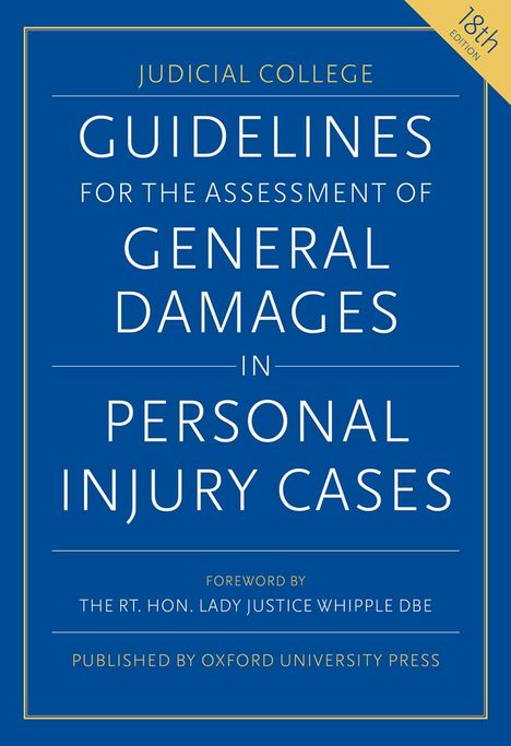 Blauer Hintergrund, Titel: "GUIDELINES FOR THE ASSESSMENT OF GENERAL DAMAGES IN PERSONAL INJURY CASES", von Oxford University Press.