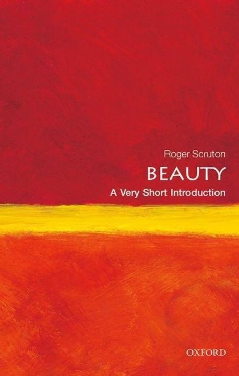 Roger Scruton: Beauty: A Very Short Introduction, Buch