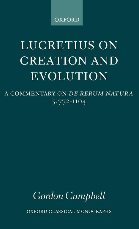 Gordon Campbell: Lucretius on Creation and Evolution, Buch