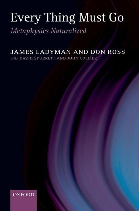James Ladyman: Every Thing Must Go, Buch