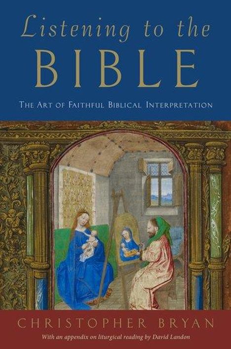 Christopher Bryan: Listening to the Bible, Buch