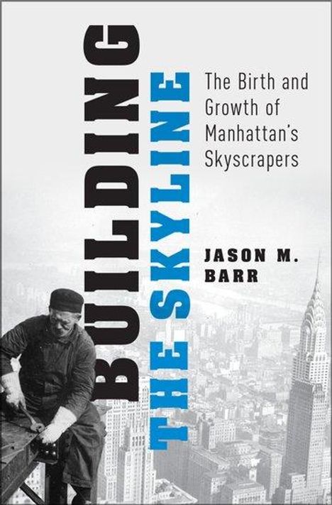 Jason M Barr: Building the Skyline, Buch