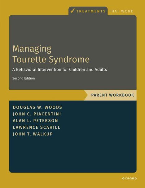 Douglas W Woods: Managing Tourette Syndrome Parent WB, Buch