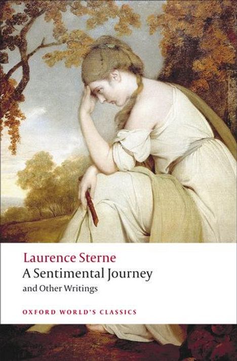 Laurence Sterne: A Sentimental Journey and Other Writings, Buch