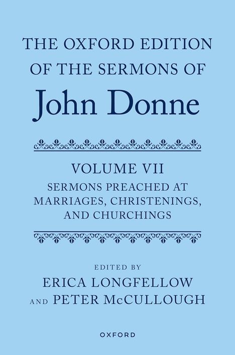 Peter McCullough: The Oxford Edition of the Sermons of John Donne, Volume VII, Buch