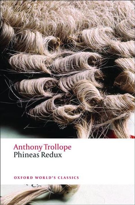 Anthony Trollope: Phineas Redux, Buch