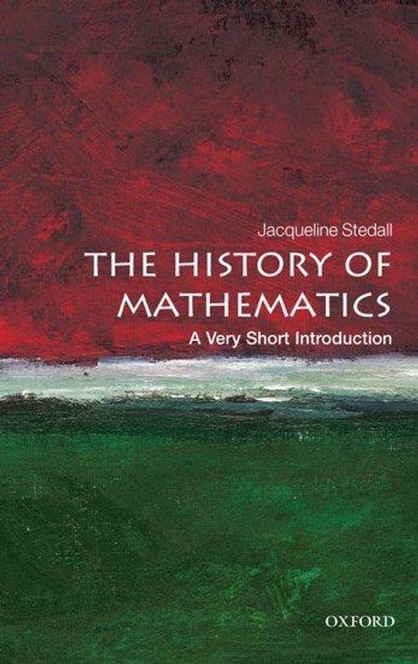 Jacqueline Stedall: The History of Mathematics, Buch