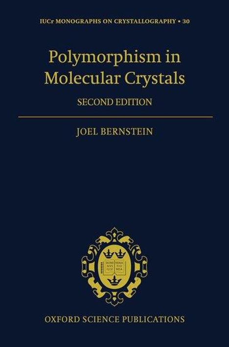Joel Bernstein: Polymorphism in Molecular Crystals 2e, Buch