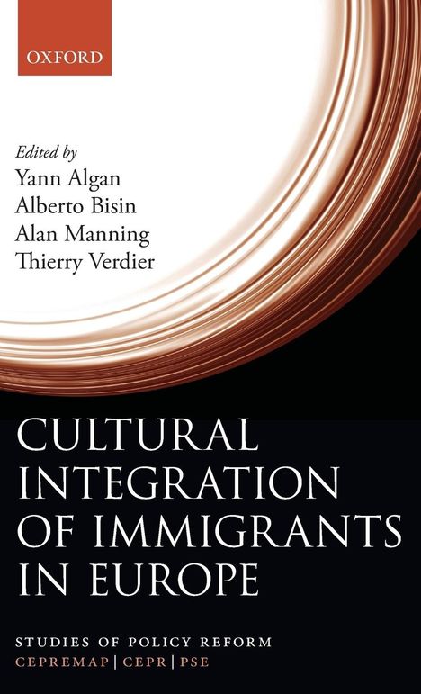 Yann Algan: Cultural Integration of Immigrants in Europe, Buch