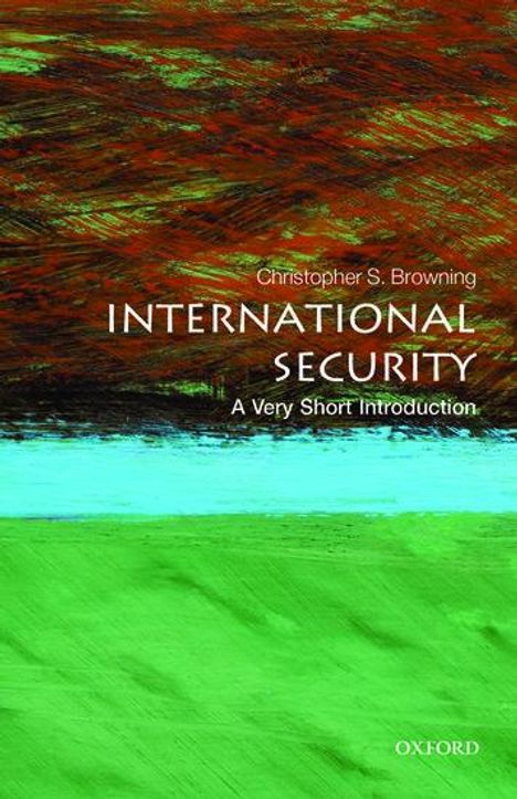 Christopher S. Browning: International Security, Buch