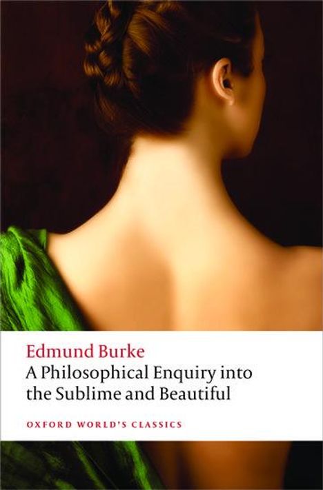 Edmund Burke: A Philosophical Enquiry into the Sublime and Beautiful, Buch