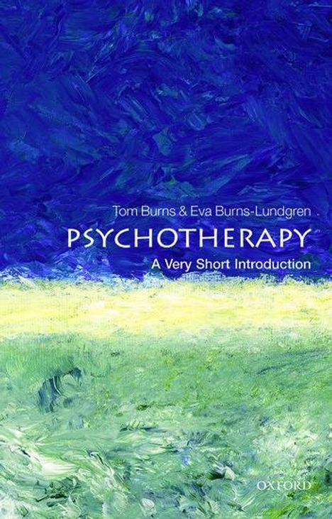 Tom Burns: Psychotherapy: A Very Short Introduction, Buch