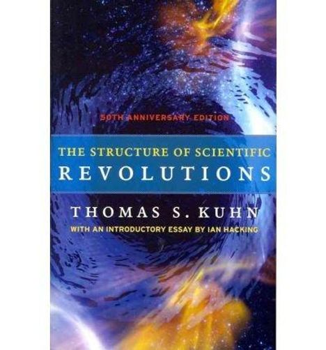 Thomas S. Kuhn: Structure of Scientific Revolutions, Buch